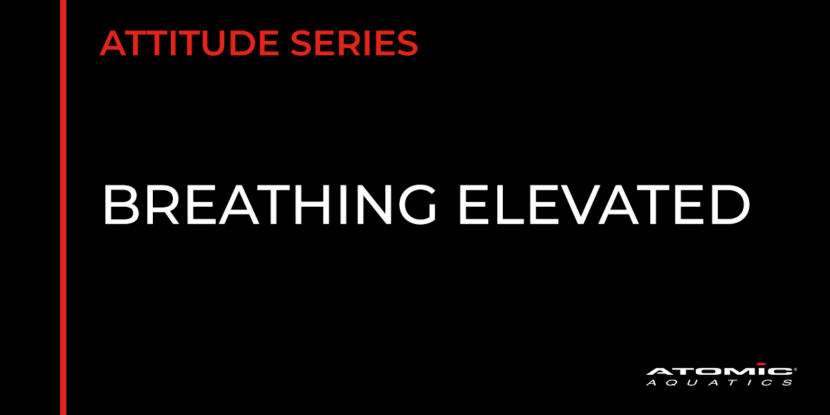 Breathing Elevated - Atomic Aquatics Blog Post Header